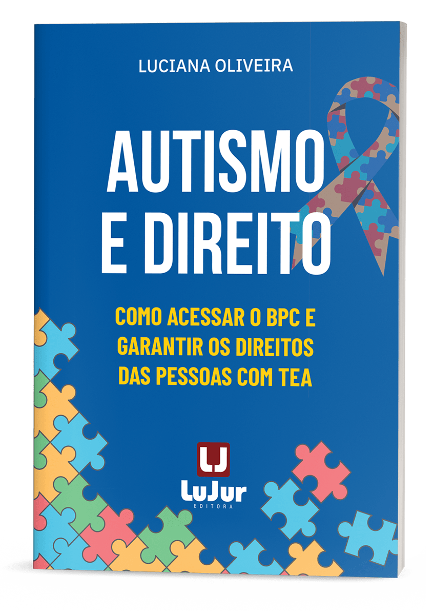 Autismo e Direito - Como Acessar o BPC e Garantir os Direitos das Pessoas com TEA
