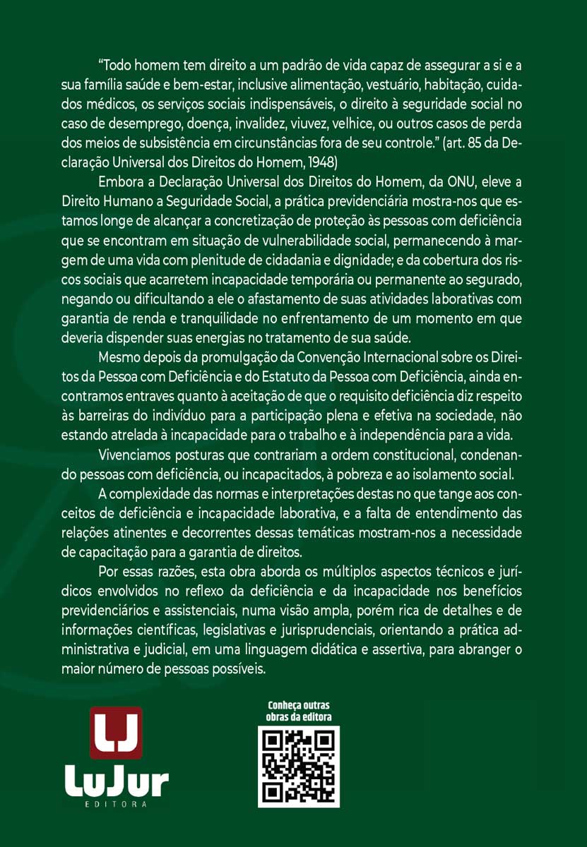 Deficiência e Incapacidade e seus Reflexos nos Benefícios Previdenciários e  Assistenciais - LuJur Editora