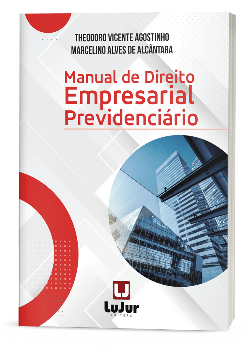 MANUAL DE  DIREITO EMPRESARIAL PREVIDENCIÁRIO