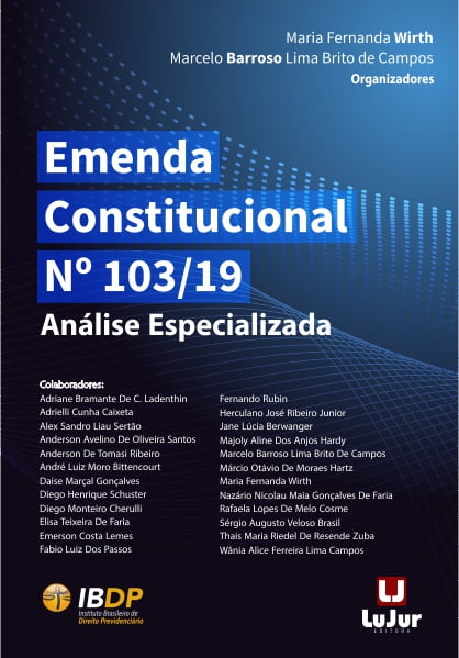 EMENDA CONSTITUCIONAL Nº 103 19 ANÁLISE ESPECIALIZADA LuJur  