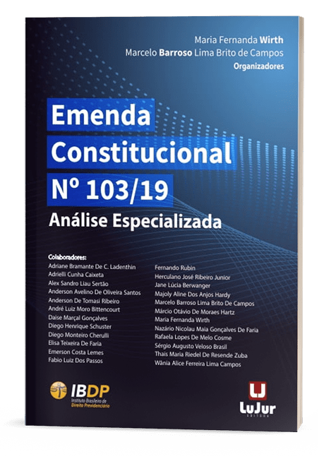 EMENDA CONSTITUCIONAL Nº 103 19 ANÁLISE ESPECIALIZADA LuJur  