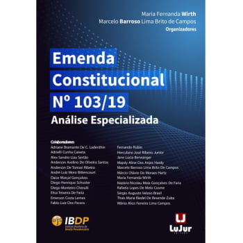 EMENDA CONSTITUCIONAL Nº 103/19 - ANÁLISE ESPECIALIZADA